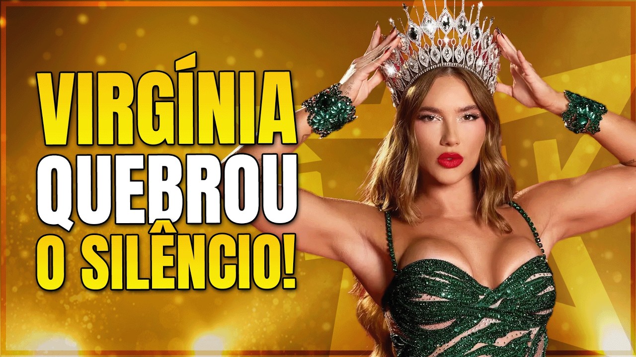 VIRGÍNIA SE PRONUNCIA APÓS POLÊMICAS NO CARNAVAL | LINK PODCAST