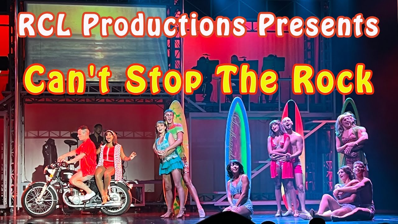 Production Show: Can't Stop The Rock  * Adventure Of The Seas * Music