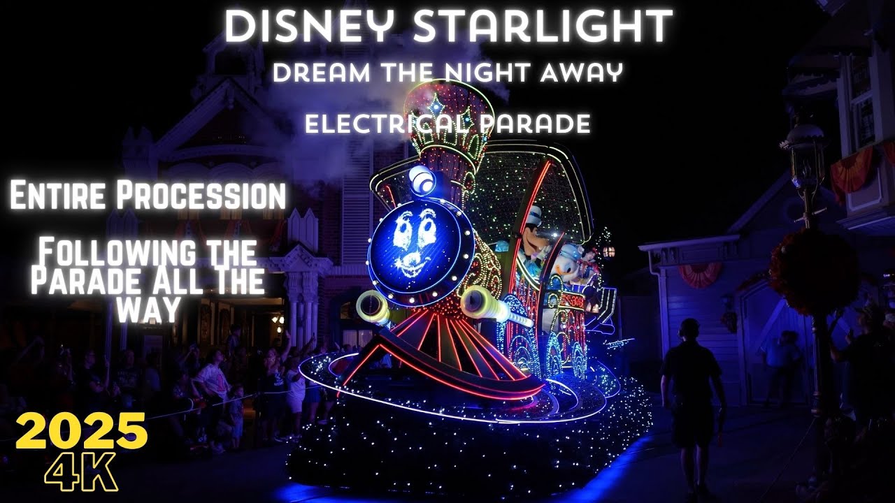 4K Disney Starlight: Dream the Night Away - FULL PARADE ROUTE (Following), Magic Kingdom August 2025