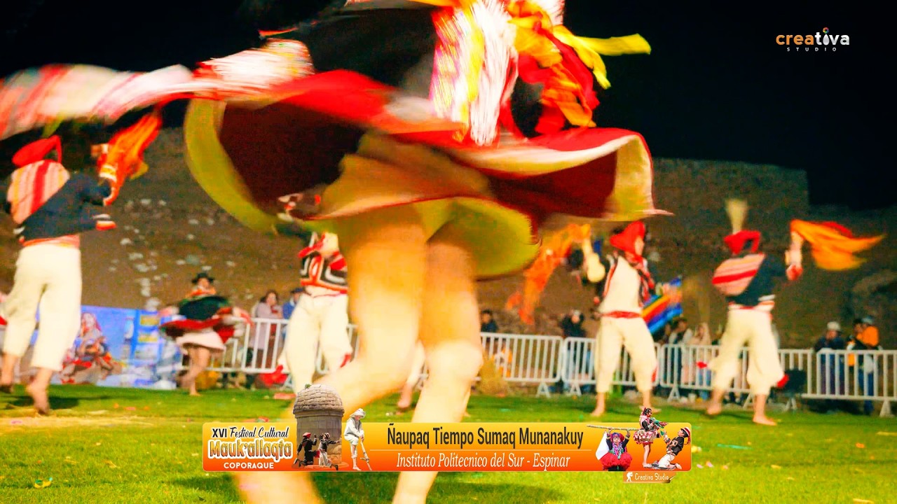 Danza Ñaupaq Tiempo Sumaq Munanakuy   Instituto Politecnico del sur   Espinar I 𝐂𝐎𝐏𝐎𝐑𝐀𝐐𝐔𝐄