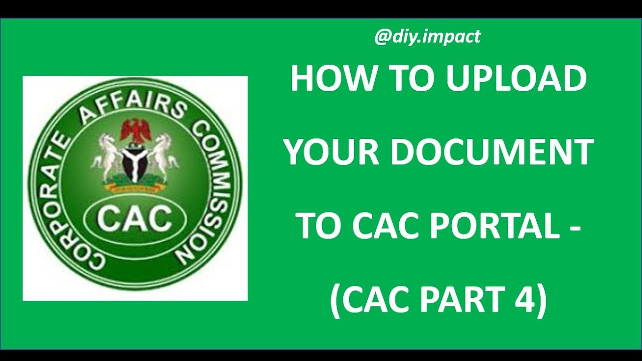 HOW TO UPLOAD YOUR DOCUMENT TO CAC PORTAL - (CAC PART 4)