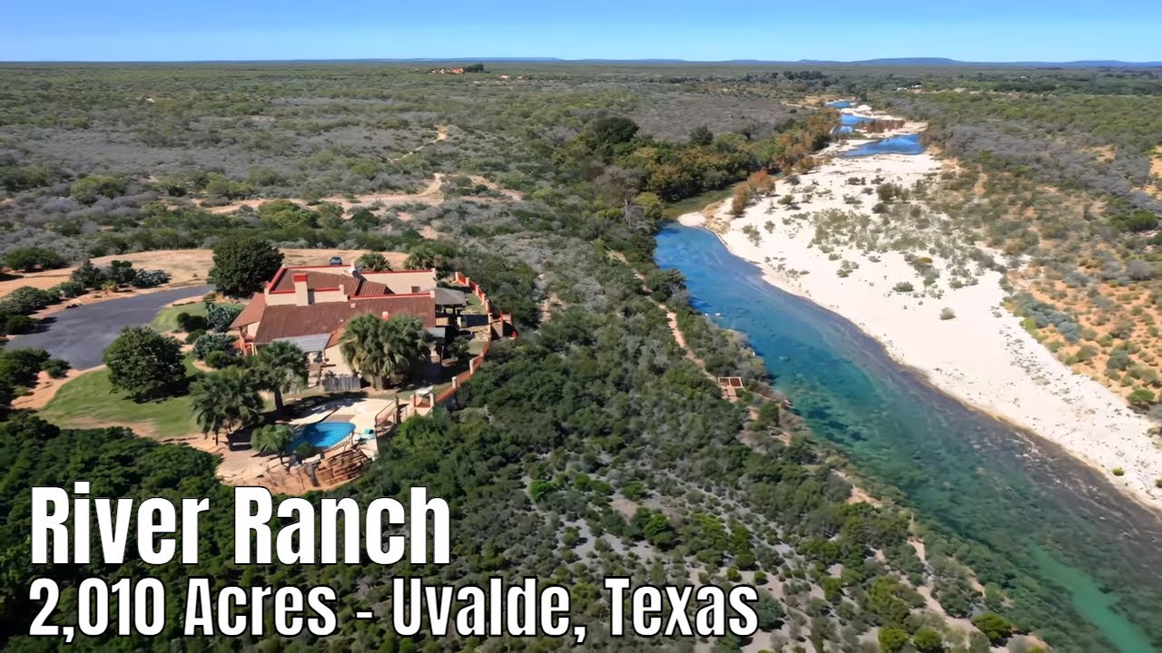 River Ranch, 2010 Acres, Uvalde, Texas  - Texas Ranch Brokers -  4k 2160p