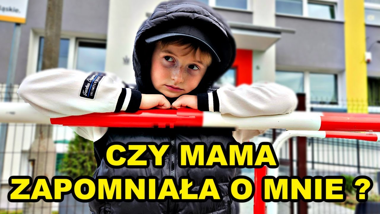 CZY MAMA ZAPOMNIAŁA O MNIE ?