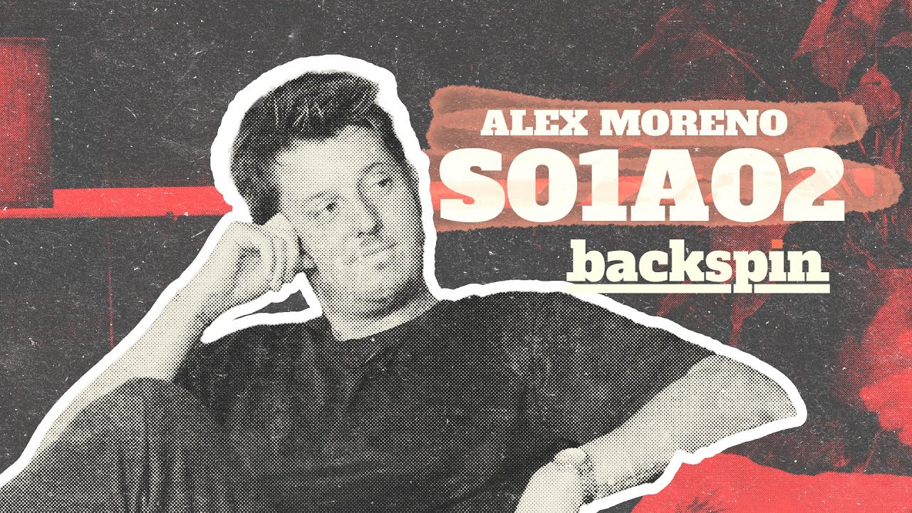 Backspin Live S01E02 Alex Moreno