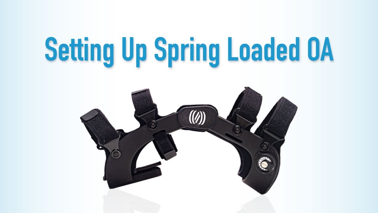 Setting Up Your Spring Loaded Brace