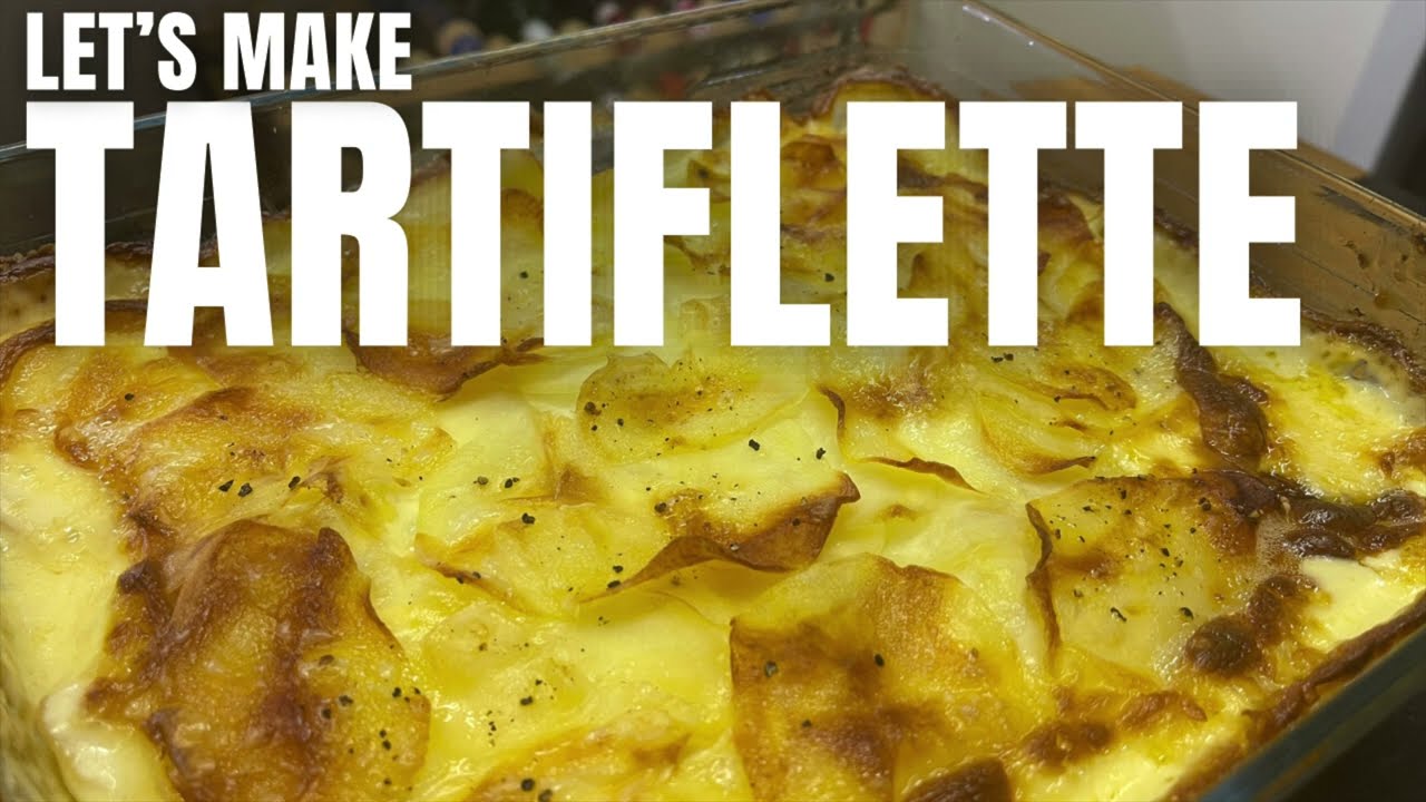 HOW TO MAKE TARTIFLETTE