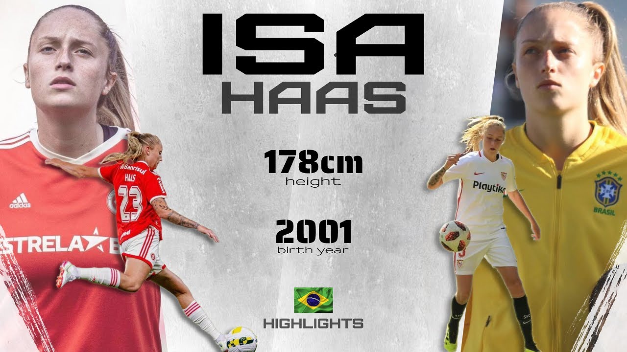 Isa Haas▪️Carrer Highlights▪️Brasil - SC Internacional - Sevilla FC