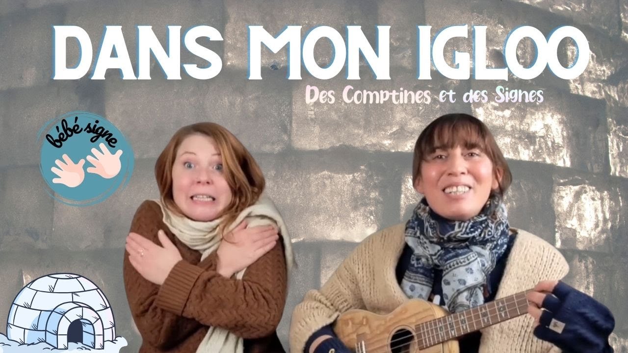 Dans mon igloo ❄️ Chanson d'hiver pour enfants ❄️Cover Natalie Tual ❄️Des Comptines et des Signes ❄️