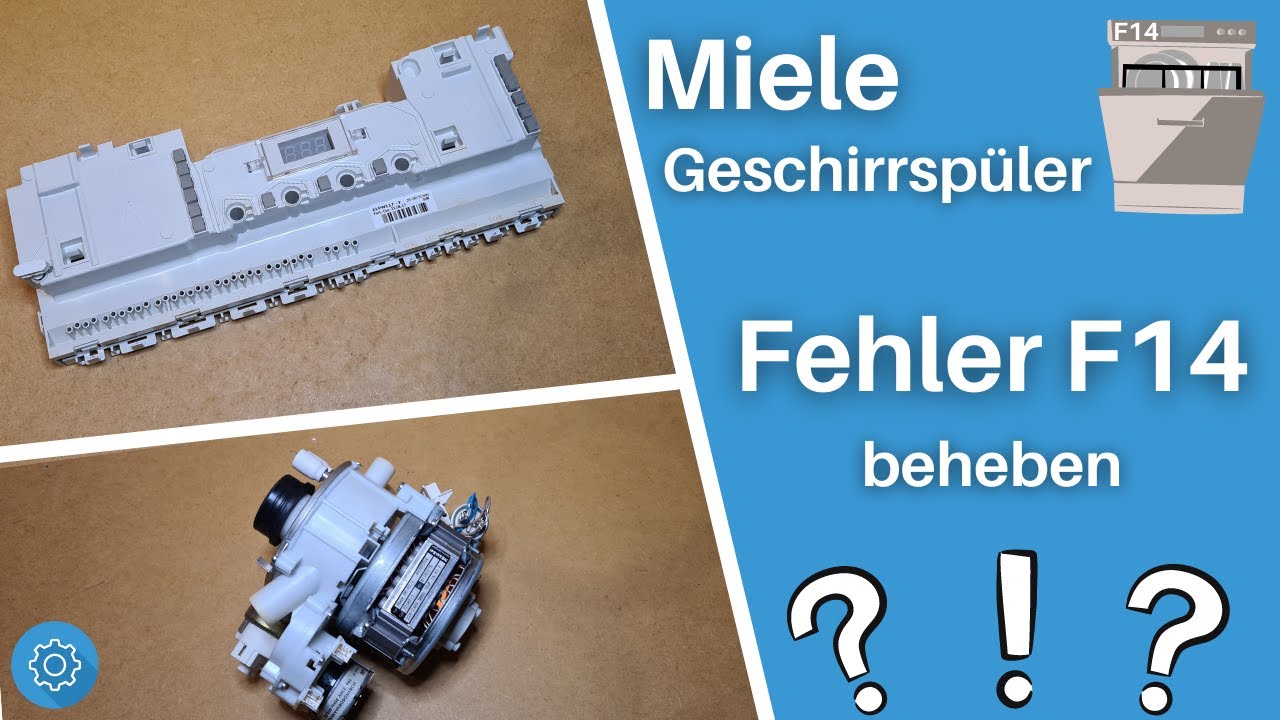 Miele Geschirrspüler Fehler F14 beheben - Tipps, Problem - Lösung