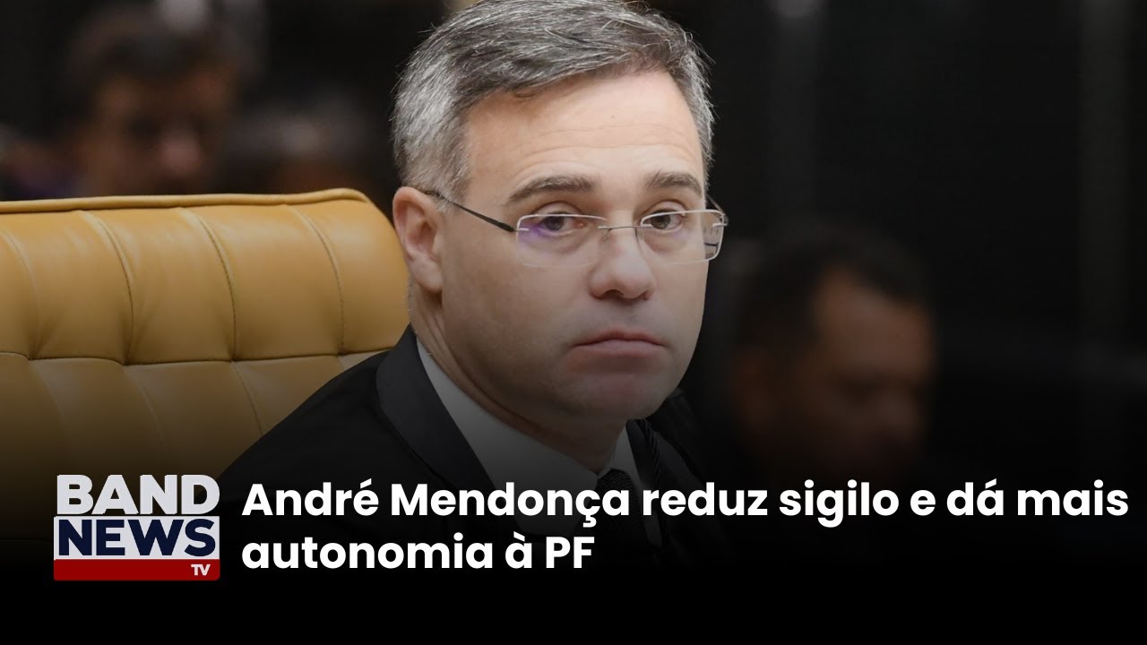 André Mendonça reduz sigilo e dá mais autonomia à PF | BandNews TV