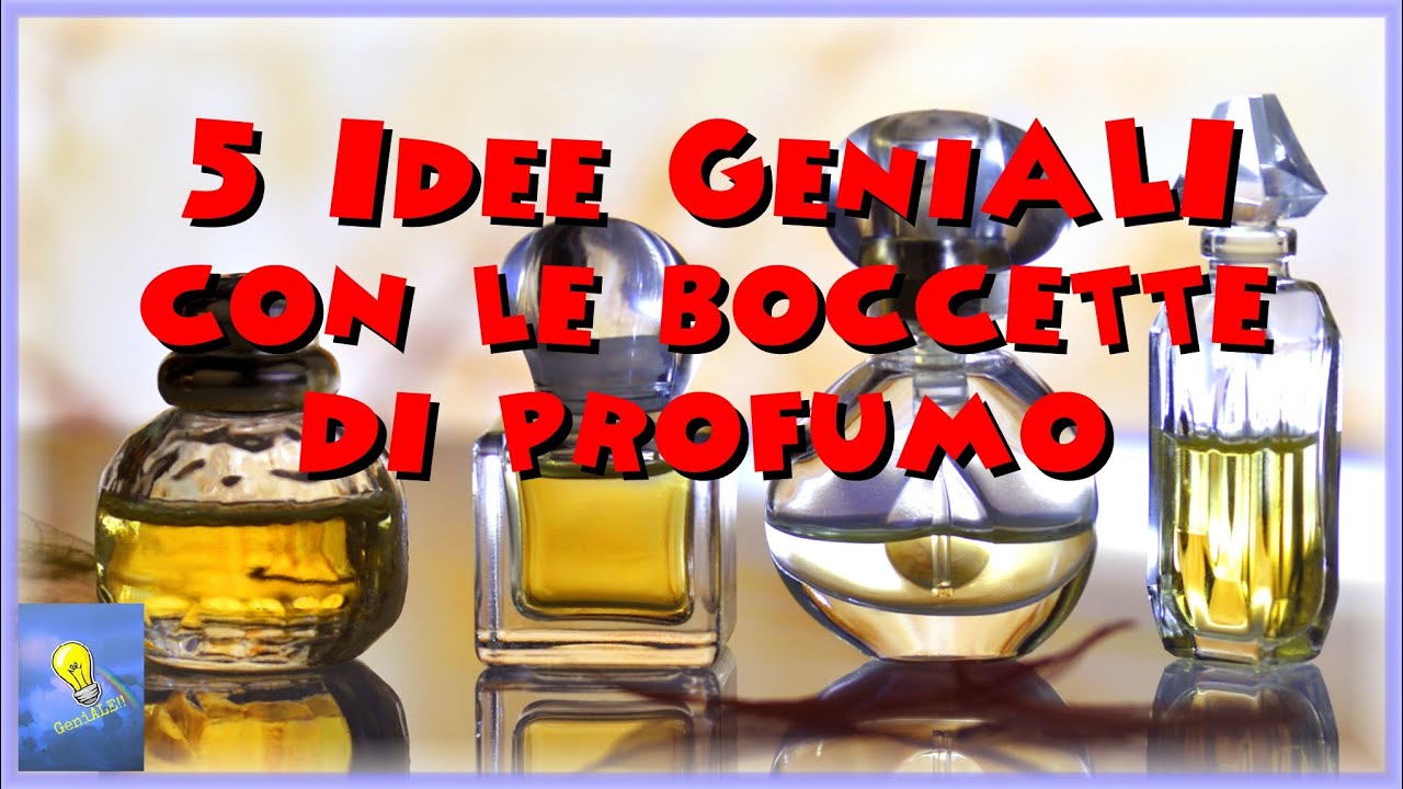5 Idee GeniALI con le boccette di profumo #profumo #perfume #perfumebottle #ideas #craft @RiciclALE