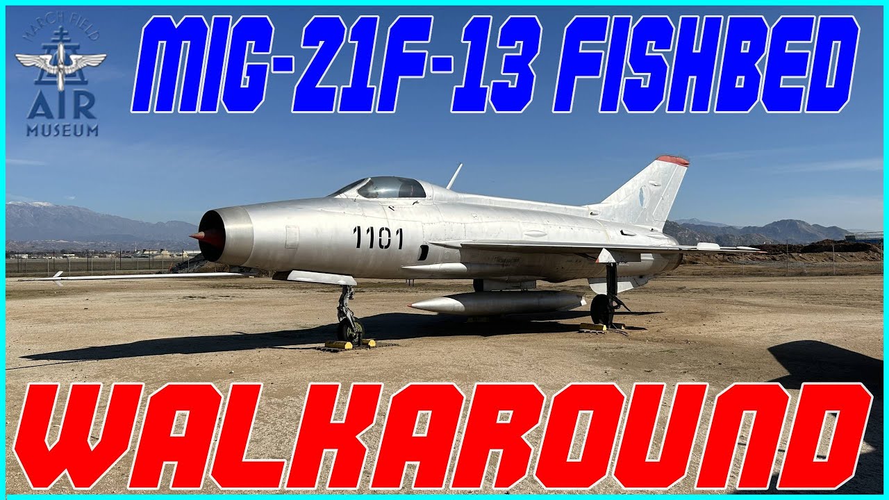 MIG-21 F-13 WALKAROUND