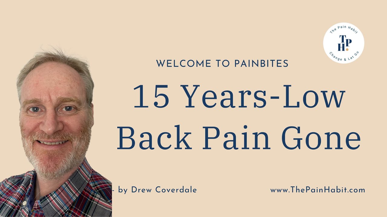 Recovery From 15 Years of Low Back Pain