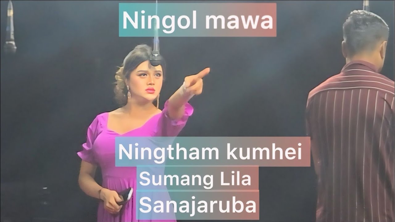 Sumang Lila ningtham kumhei sanajaruba