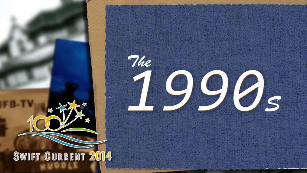 The History of Swift Current: The 1990's