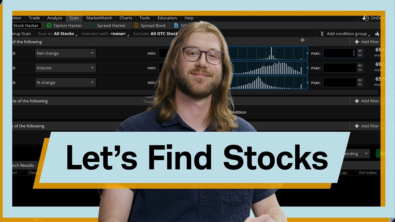 Find Stocks Using the thinkorswim® Stock Hacker Tool