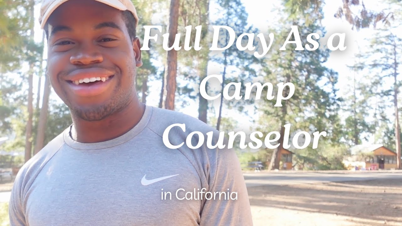 Full Day as a Camp Counselor in California