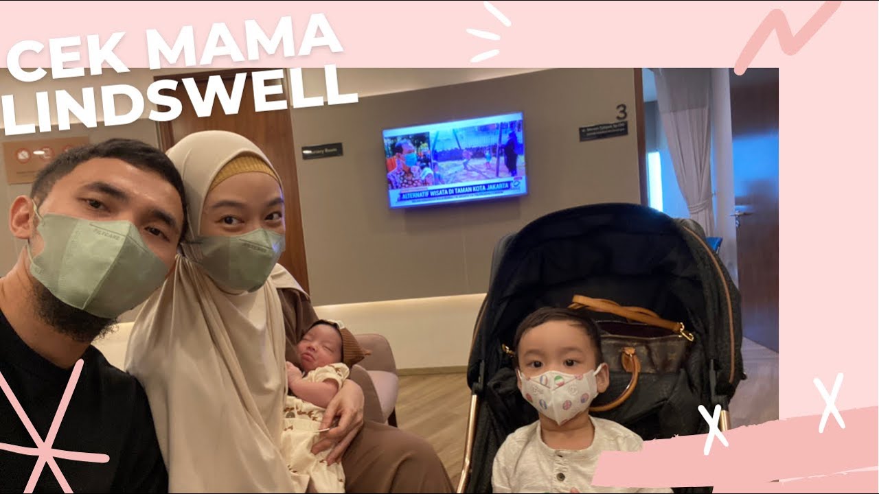 Cek mami Lindswell setelah lahiran