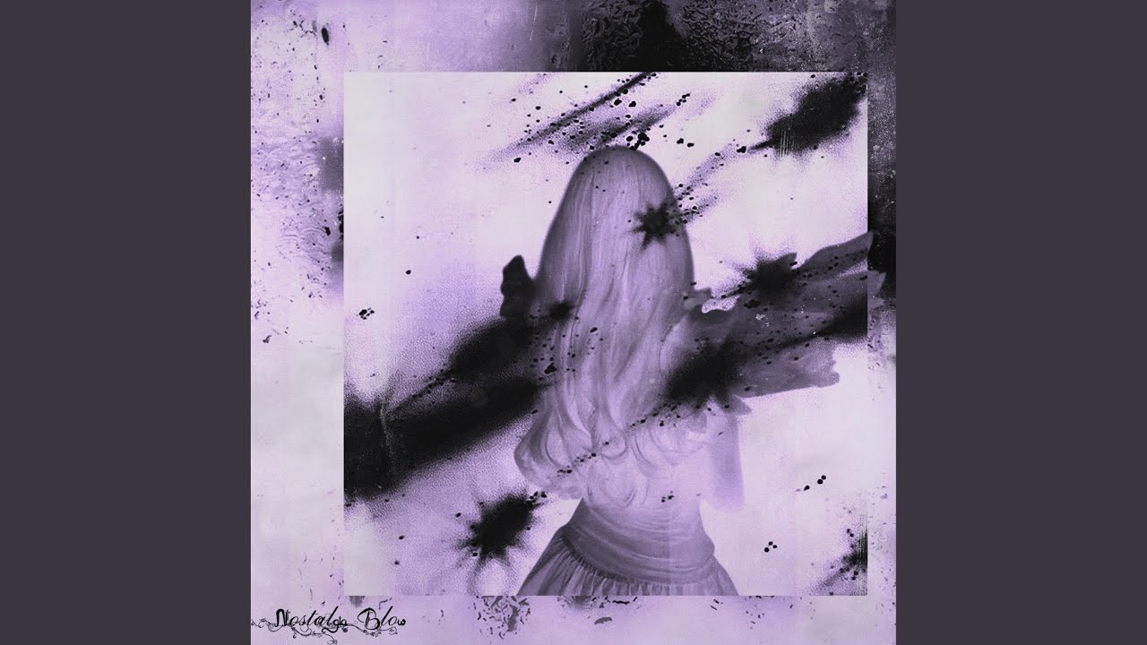 Nostalgia Blow (Ultra Slowed)