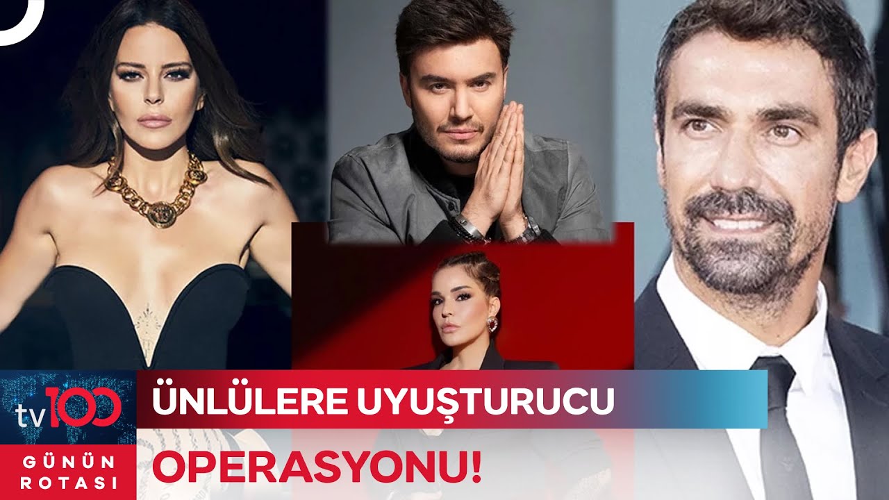 Aralarında Melek Mosso ve Mustafa Ceceli De Var! &Uuml;nl&uuml;lere Uyuşturucu Operasyonu | G&uuml;n&uuml;n Rotası