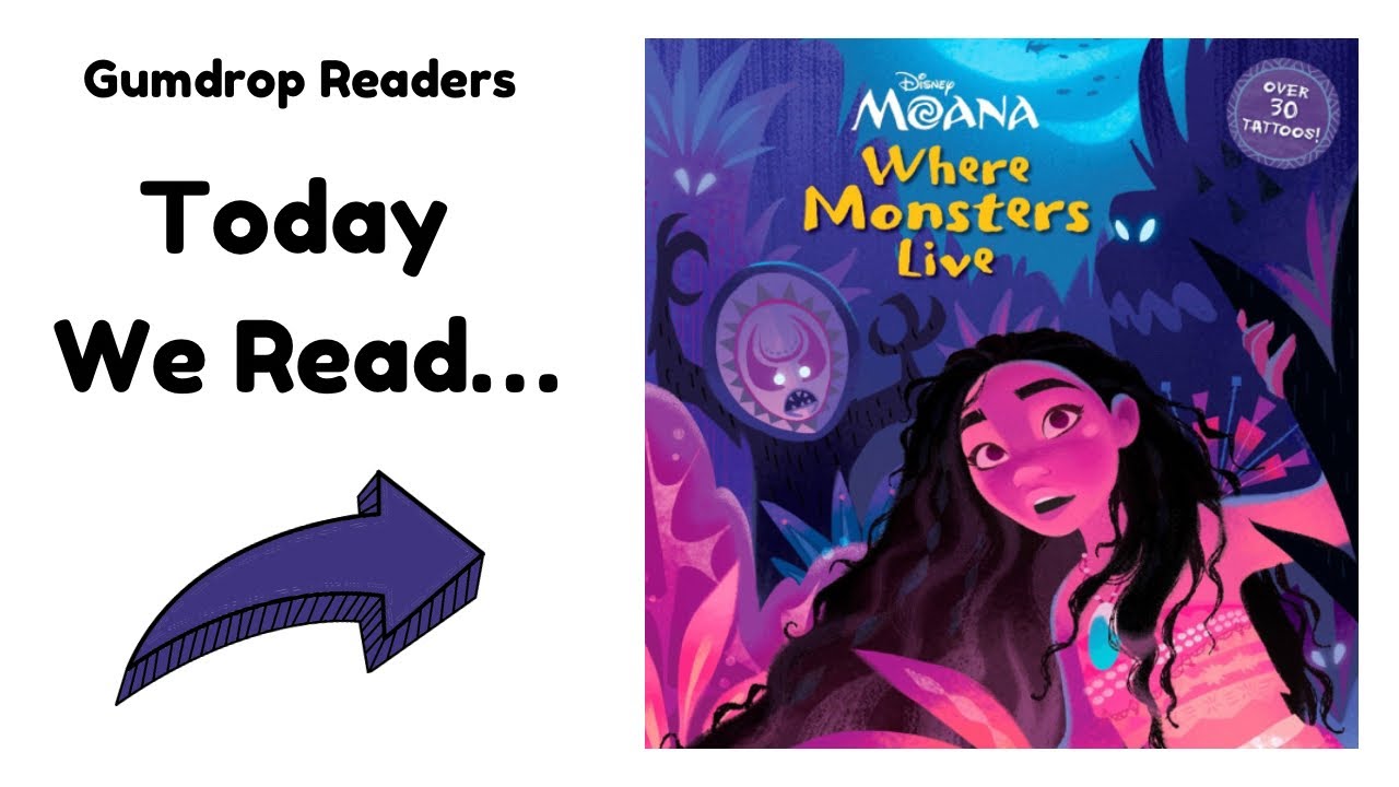 Disney’s Moana, “Where Monsters Live” - Read Aloud Storybook for Kids