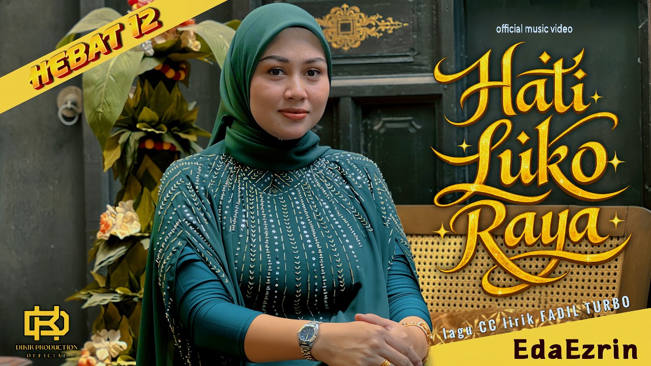 Hati Luko Raya - Eda Ezrin (Official Music Video)