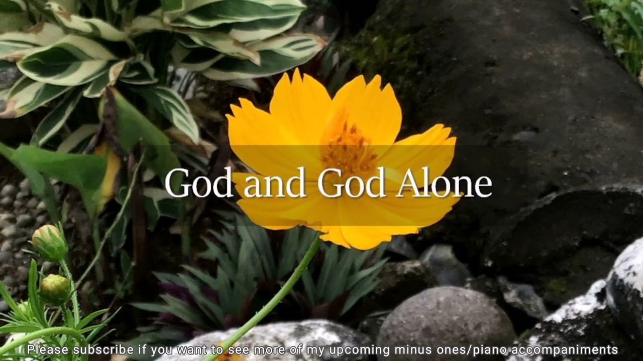 God and God Alone | WORSHIP WITH ME Piano Accompaniment and Lyrics