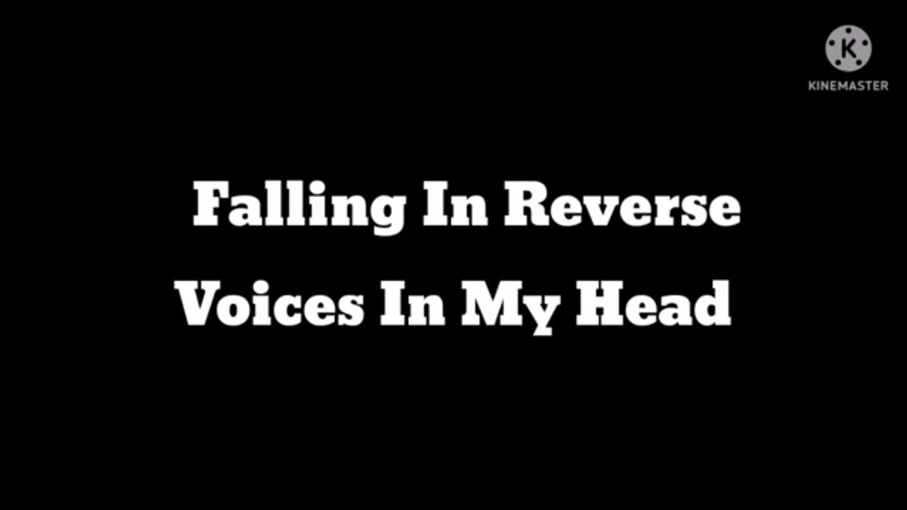 Falling In Reverse - Voices In My Head  Magyar Felirat