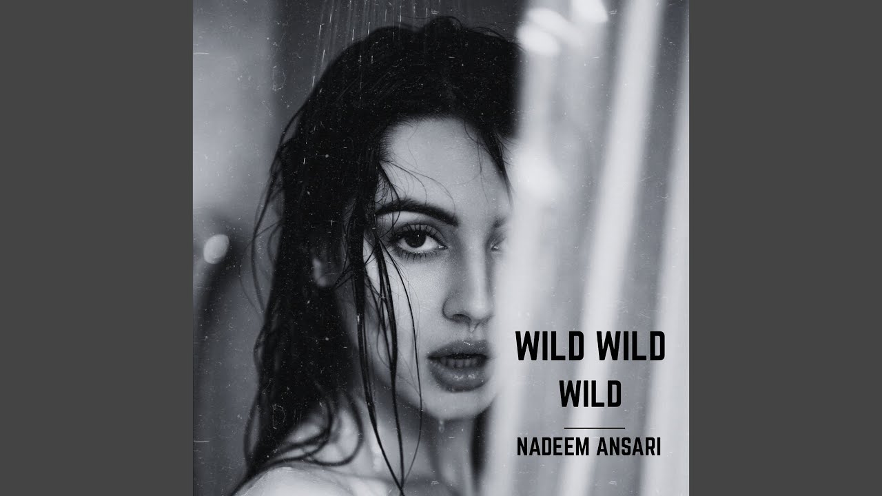 Wild Wild Wild