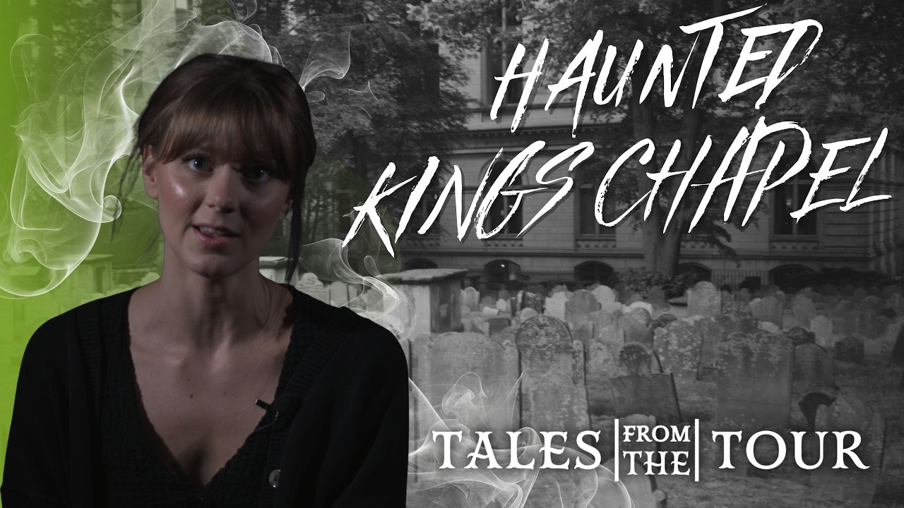 The Haunted King&rsquo;s Chapel Burying Ground | Boston&rsquo;s Oldest Cemetery | Tales from the Tour