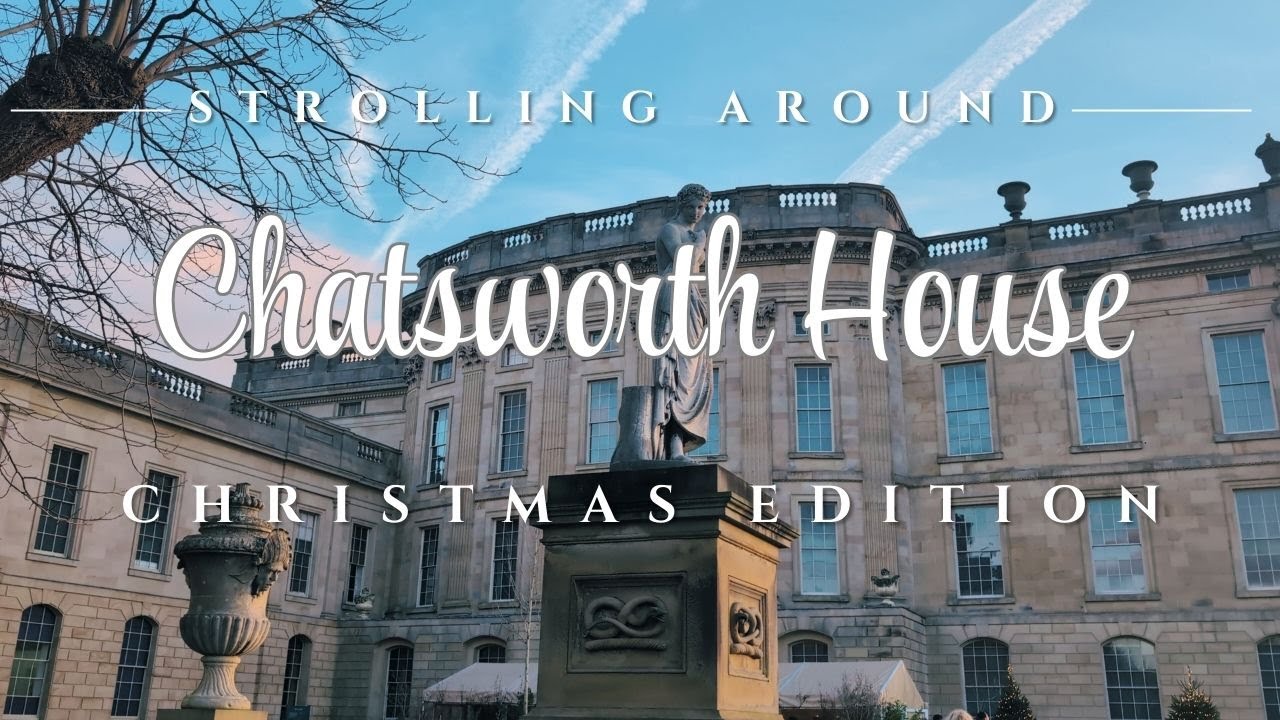 Strolling around Chatsworth House at Christmas | The Enchanted Garden Festive House Tour