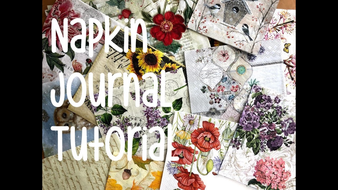 Art Journal Tutorial- NEW SERIES- NAPKIN JOURNAL