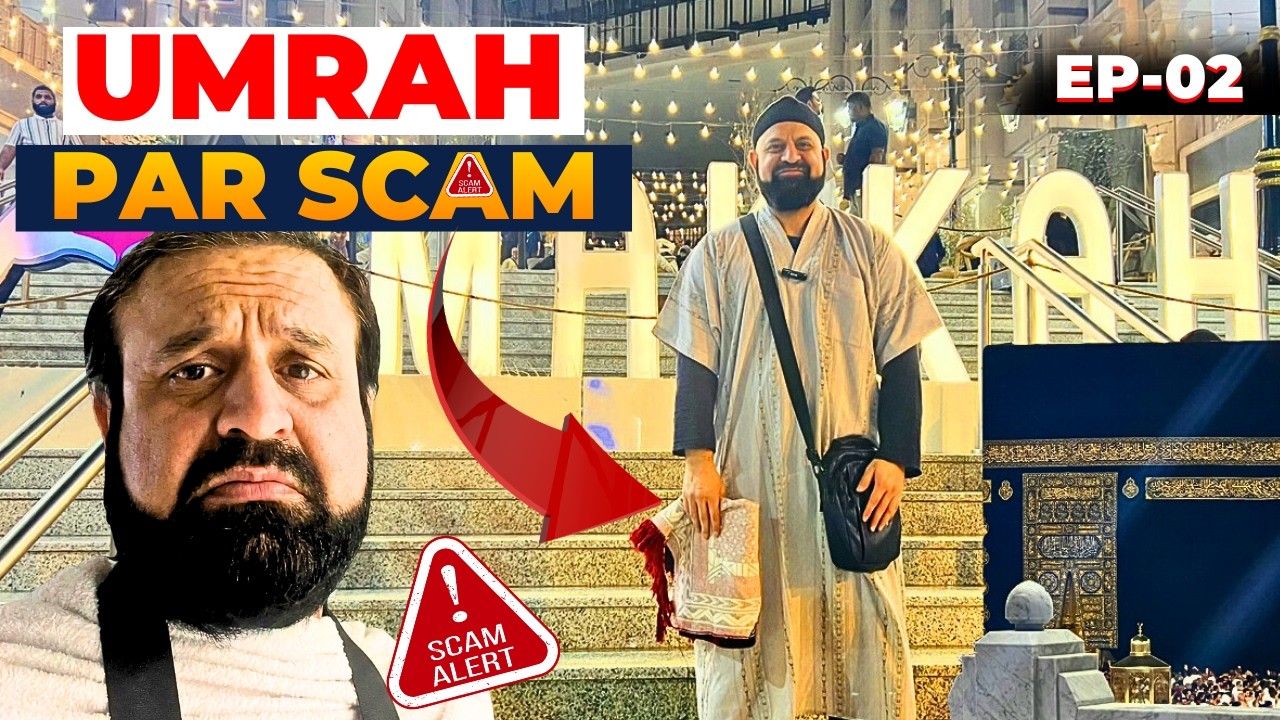 Exploring the beautiful place in Makkah City and Scam Story of Umrah