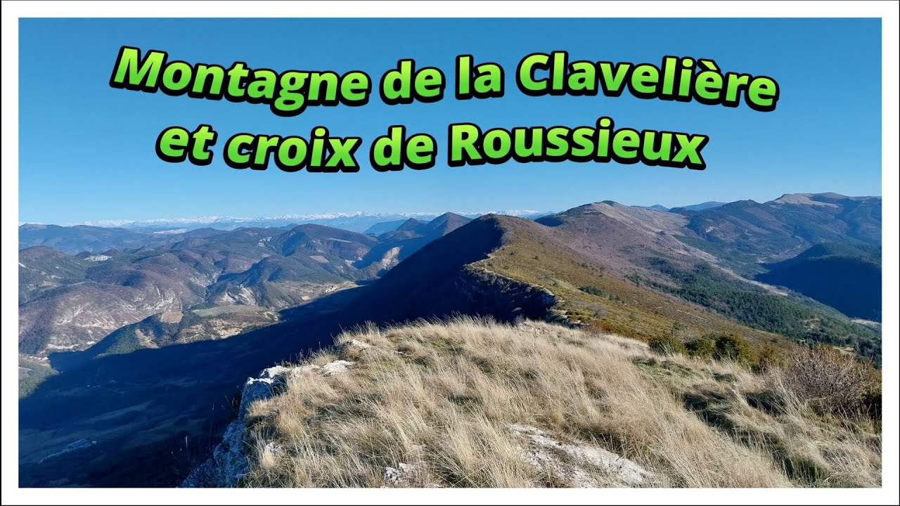 Crêtes de la Clavelière et croix de Roussieux