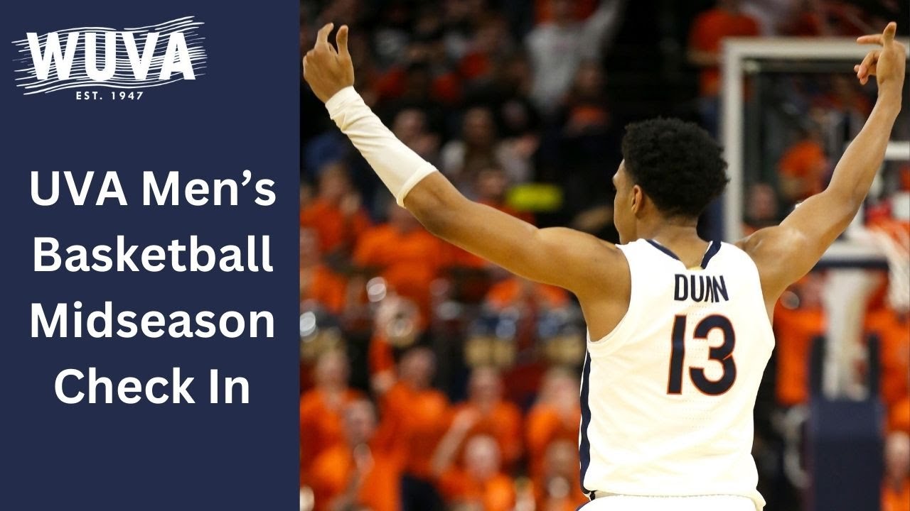 UVA Men's Basketball Mid-Season Check In