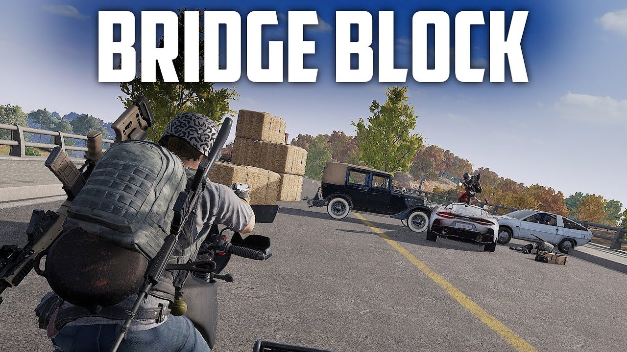 Bridge Blocking in 2023 - PUBG