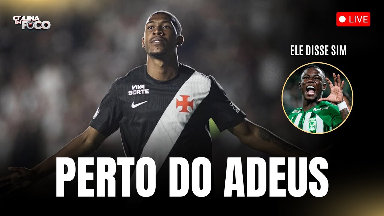 VASCO NÃO TERÁ RAYAN CONTRA O FLAMENGO E SAÍDA DO CRIA ESTÁ PRÓXIMA. HINESTROZA FALTA APENAS ASSINAR