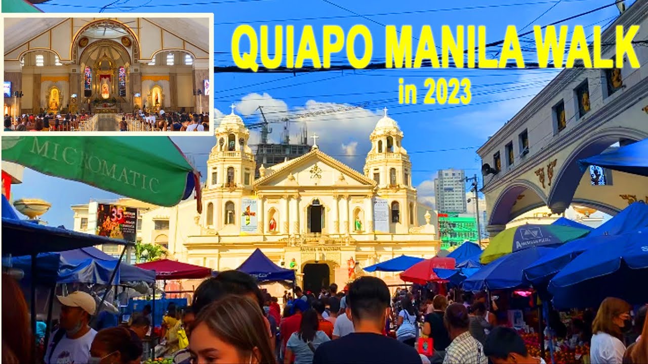 QUIAPO MANILA WALK TOUR IN 2023 | QUIAPO CHURCH, STREET MARKET Vlog 115