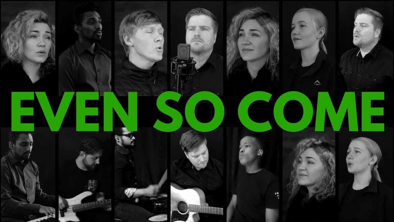 Even So Come (Our Father's Home)