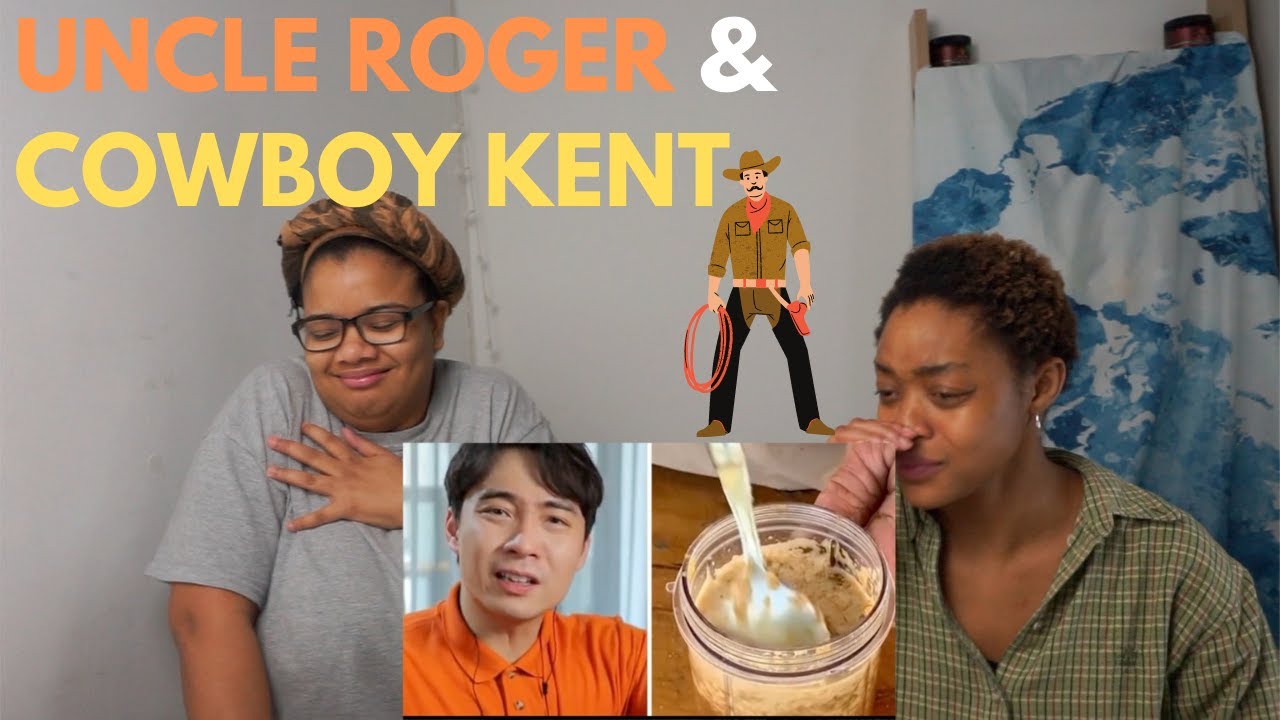 uncle roger and cowboy Kent| Reaction
