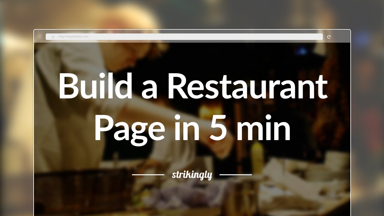 How to Create a Website for your Restaurant in 5 Minutes with Strikingly