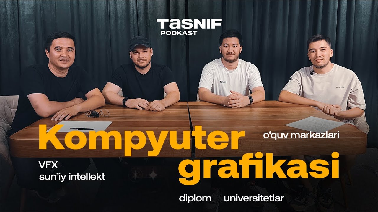 Kompyuter grafikasi va o'quv markazlar haqida katta PODKAST - Lazizxon G'aniyev & Bekzod Mirfayozov