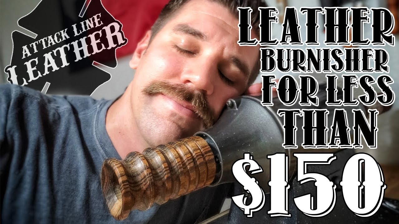 Leather Burnisher for Less than $150