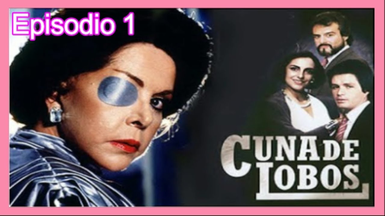 Cuna de Lobos - Cap&iacute;tulo 1 (1986)