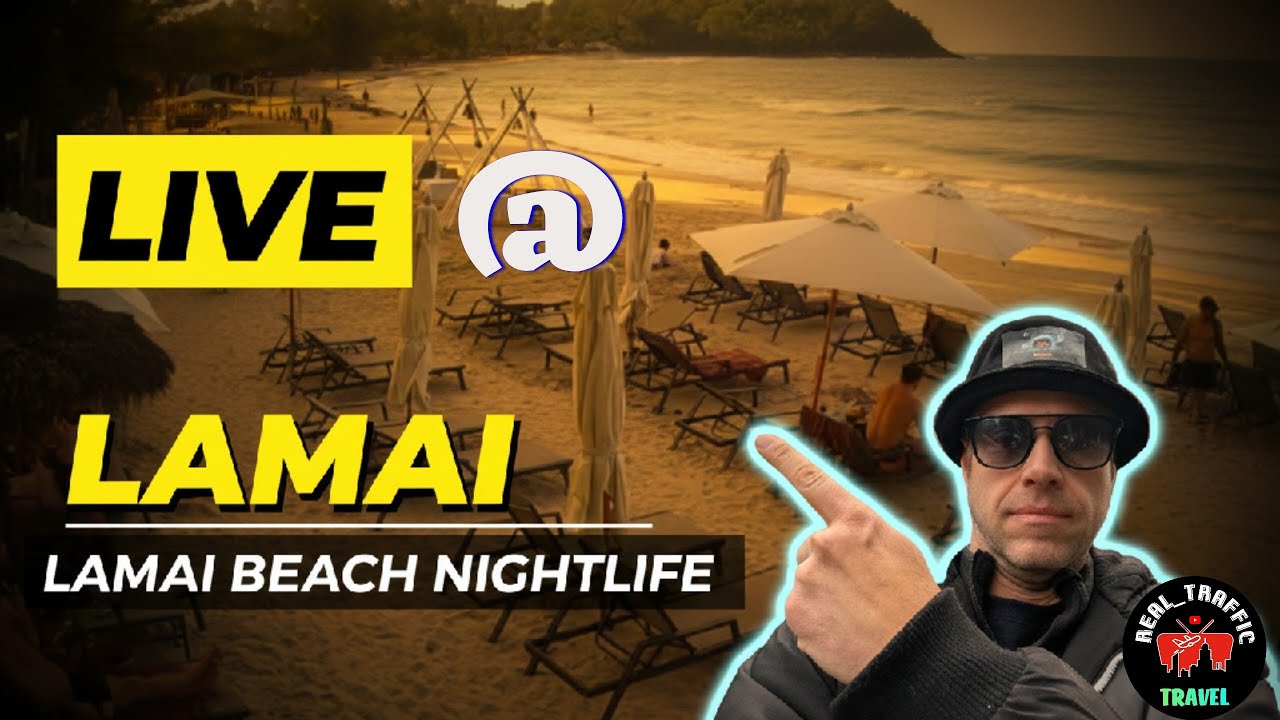 LIVE Stream aus Lamai Beach Koh SAMUI Party,Nightlife,Fun