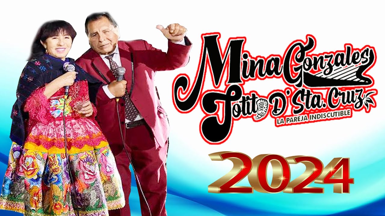 MINA GONZALES Y TOTITO de Santa Cruz - Primicia - Mix clásicos 2024