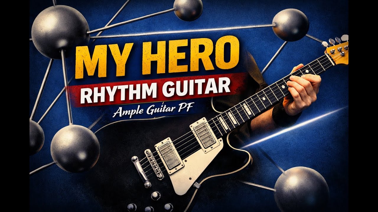 Foo Fighters – My Hero | Rhythm Guitar (Pat Smear Style) | Ample Guitar PF
