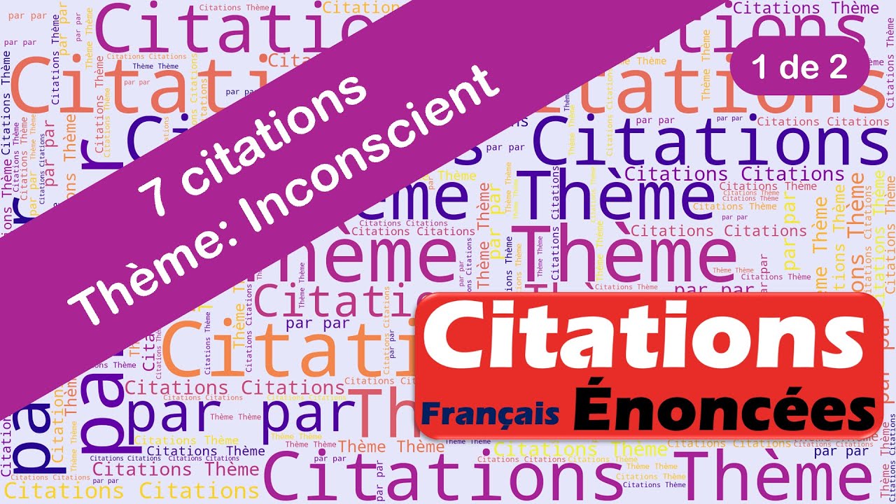 Citations - Inconscient (1 de 2)