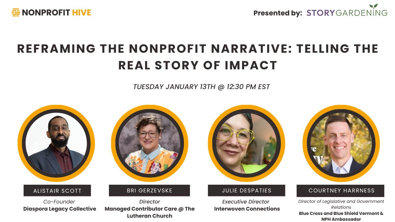 Reframing the Nonprofit Narrative: Telling the Real Story of Impact