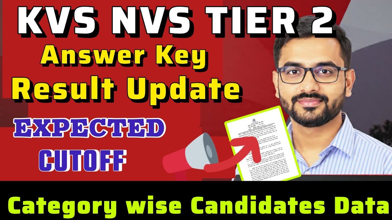 KVS NVS 2026 Tier 2 Exam Answer Key and Result Update ☑️ 🎯 KVS Tier 2 EXPECTED CUTOFF ‼️